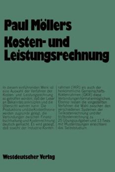 Paperback Kosten- Und Leistungsrechnung: Einführung Und Arbeitsbuch [German] Book