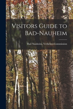 Paperback Visitors Guide to Bad-Nauheim Book