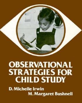 Observational Strategies for Child Study
