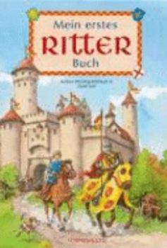 Hardcover Mein erstes Ritterbuch. [German] Book