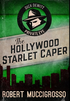 Hardcover The Hollywood Starlet Caper: Premium Hardcover Edition Book