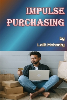 Paperback Impulse Purchasing by Lalit Mohanty Book