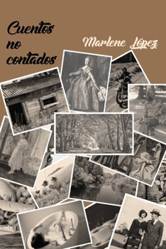 Paperback Cuentos no contados [Spanish] Book