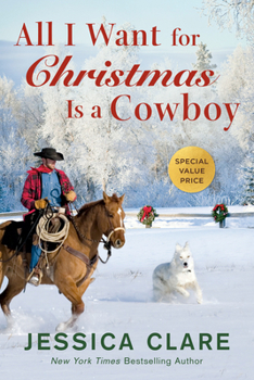 All I Want for Christmas is a Cowboy - Book #1 of the Wyoming Cowboy