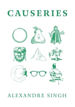 Paperback Alexandre Singh: Causeries Book