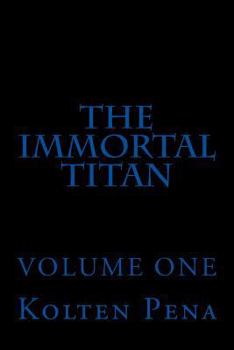 Paperback The Immortal Titan Book
