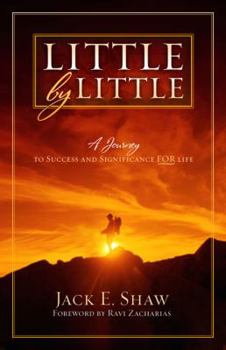 Hardcover Little by Little: A Journey to Success and Significance for Life Book