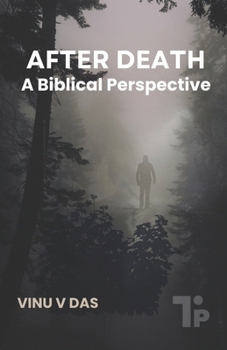 Paperback After Death: A Biblical Perspective Book