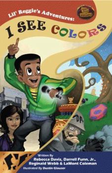 Paperback Lil Reggie's Adventures, I See Colors Book and DVD Book