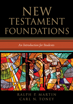 Hardcover New Testament Foundations: An Introduction for Students Book