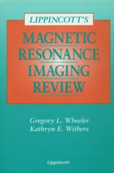 Paperback Lippincott's Magnetic Resonance Imaging Review Book