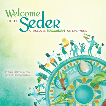 Paperback Welcome to the Seder: A Passover Haggadah for Everyone Book
