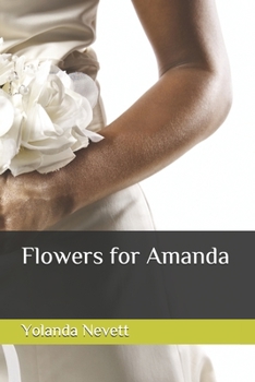 Paperback Flowers for Amanda Book