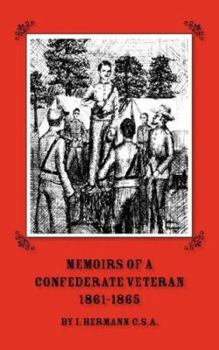 Paperback Memoirs of a Confederate Veteran 1861 - 1865 Book