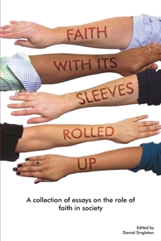 Paperback Faith With its Sleeves Rolled Up Book
