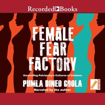 MP3 CD Female Fear Factory: Unravelling Patriarchy's Cultures of Violence Book