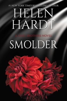 Smolder - Book #22 of the Steel Brothers Saga