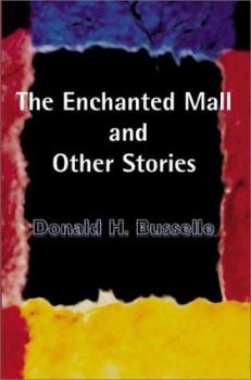 Paperback The Enchanted Mall and Other Stories Book