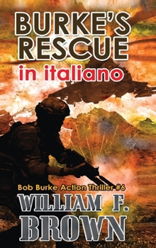 Hardcover Burke's Rescue, in italiano: il Salvataggio di Burke [Italian] Book