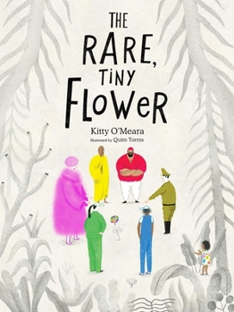 Hardcover The Rare, Tiny Flower: (Picture Books about Peace, Kindness Kids Books) Book