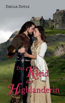 Paperback Das Kleid der Highlanderin [German] Book