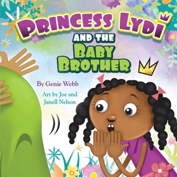 Paperback Princess Lydi and the Baby Brother Book