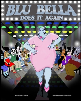 Paperback Blu Bella Does It Again Book