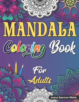 Paperback Mandala Coloring Book for Adults: Beautiful Mandala Coloring Book for Adults, Relaxation and Stress Relief Patterns Book