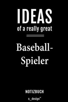 Notizbuch für Baseball-Spieler: Originelle Geschenk-Idee [120 Seiten  liniertes blanko Papier] (German Edition)