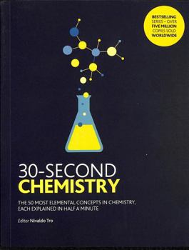 Paperback 30-Second Chemistry Book