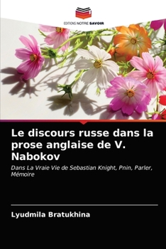 Paperback Le discours russe dans la prose anglaise de V. Nabokov [French] Book