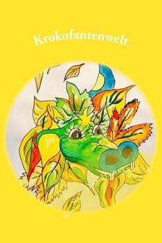 Paperback Krokofantenwelt: Herbstbuch [German] Book