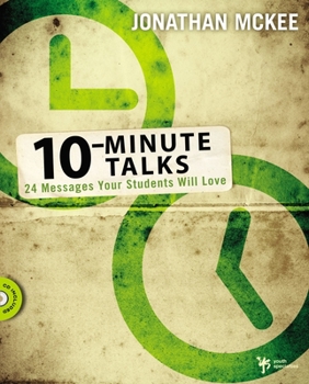 Paperback 10-Minute Talks: 24 Messages Your Students Will Love [With CDROM] Book