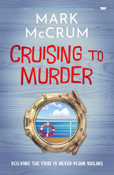 Cruising to Murder - Book #2 of the Francis Meadowes