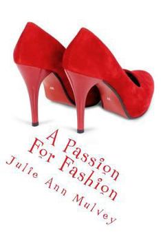 Paperback A Passion For Fashion Book