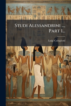 Paperback Studi Alessandrini ..., Part 1... [Italian] Book