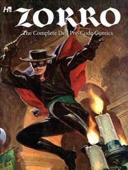Hardcover Zorro: The Complete Dell Pre-Code Comics Book