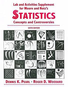 Paperback Statistics: Concepts and Controversies Laboratory and Activities Supplement Book