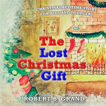 Paperback The Lost Christmas Gift Book