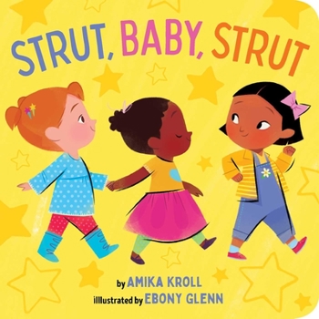 Board book Strut, Baby, Strut Book