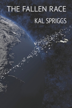 The Fallen Race - Book #1 of the Shadow Space Chronicles