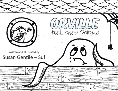 Paperback Orville the Lonely Octopus Book