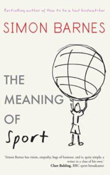 Hardcover The Meaning of Sport Book