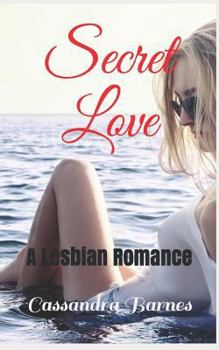 Paperback Secret Love: A Lesbian Romance Book