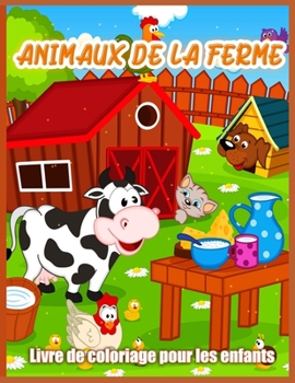Farm Animals Coloring Book: Cute Farm Animal Coloring Book for Kids | Goat, Horse, Sheep, Cow, Chicken, Pig and Many More