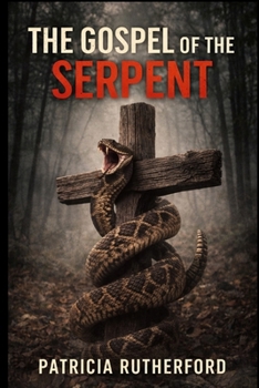 Paperback The Gospel of the Serpent Book