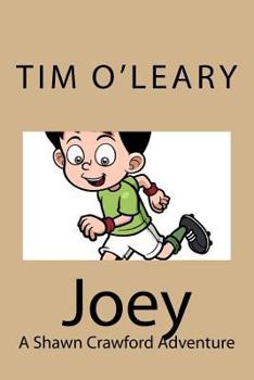 Paperback Joey: A Shawn Crawford Adventure Book