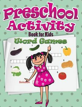 Paperback Preschool Activity Book for Kids (Word Games) Book