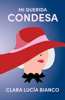 Paperback Mi querida Condesa [Spanish] Book