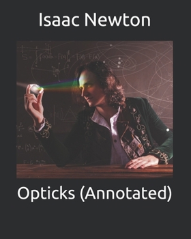 Opticks (Annotated)